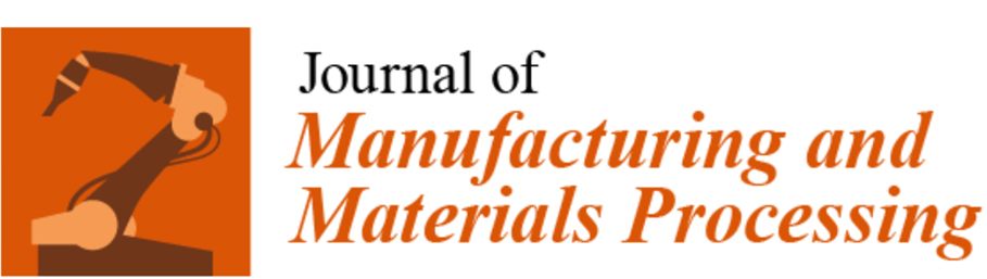 Journal of Manufacturing and Materials Processing